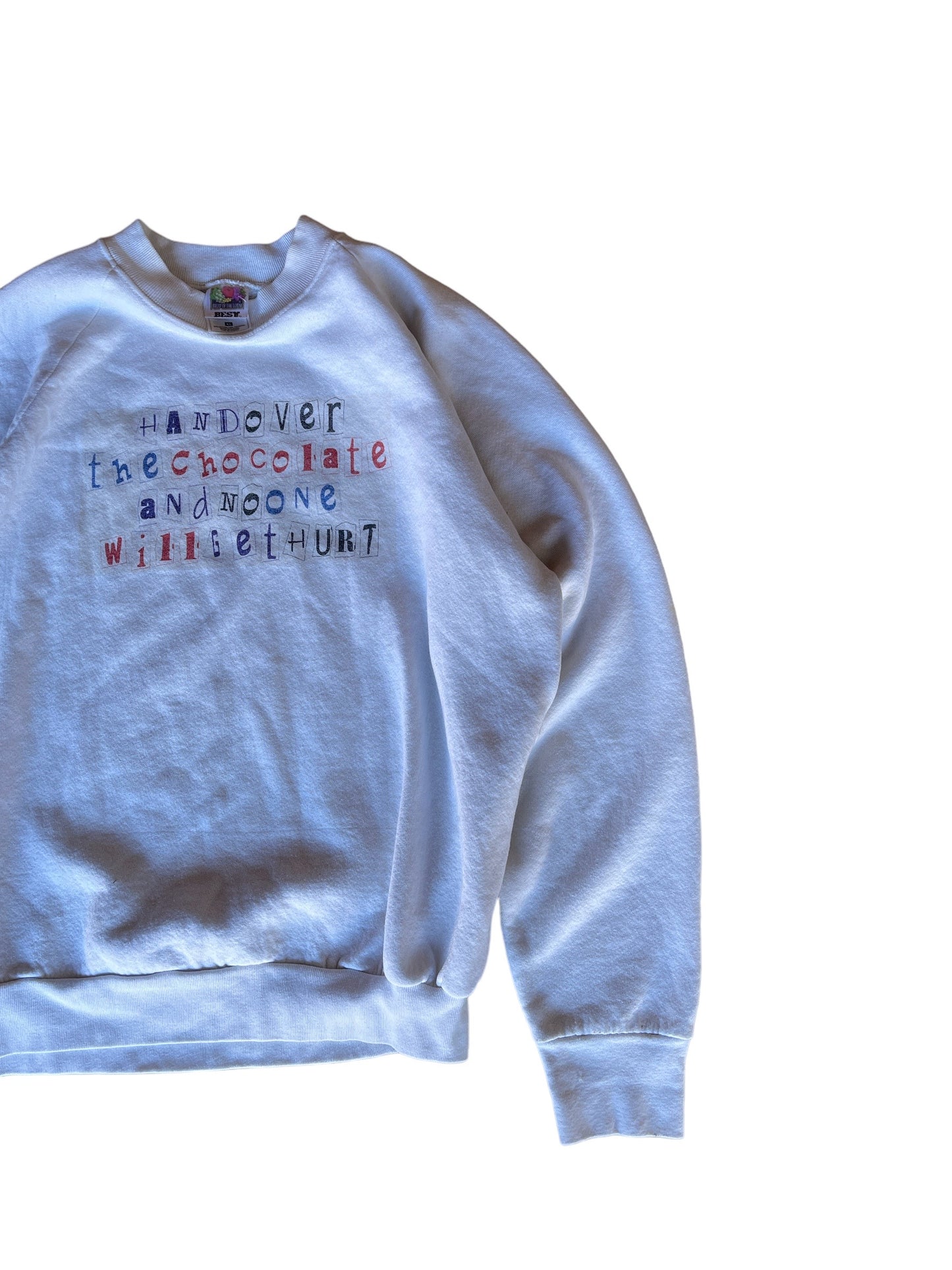 Vintage "Handover The Chocolate And No One Will Get Hurt" Sweater
