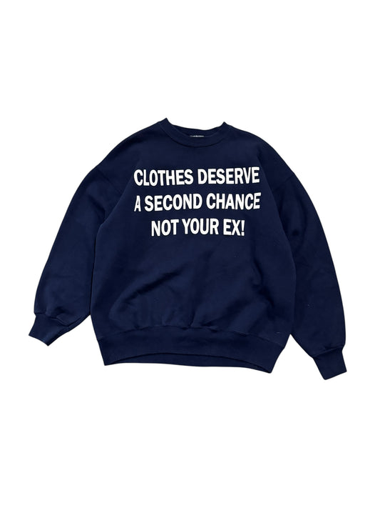Clothes Deserve A Second Chance Not Your Ex Sweater - Navy Blue