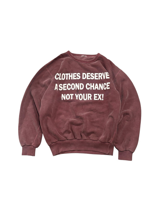 Clothes Deserve A Second Chance Not Your Ex Sweater - Light Purple Acid Wash