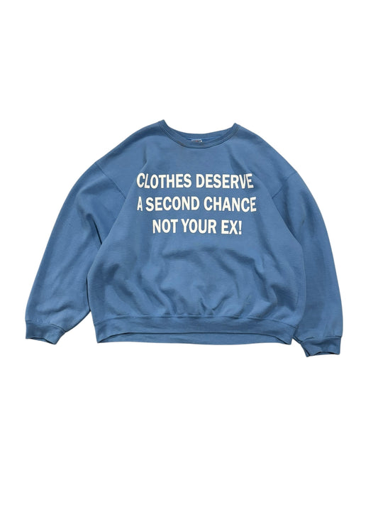 Clothes Deserve A Second Chance Not Your Ex Sweater - Sky Blue